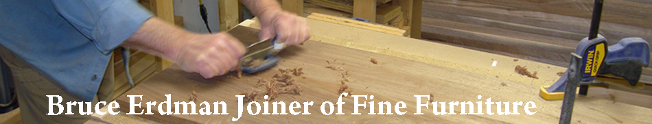 Bruce Erdman Joiner of Fine Furniture Banner